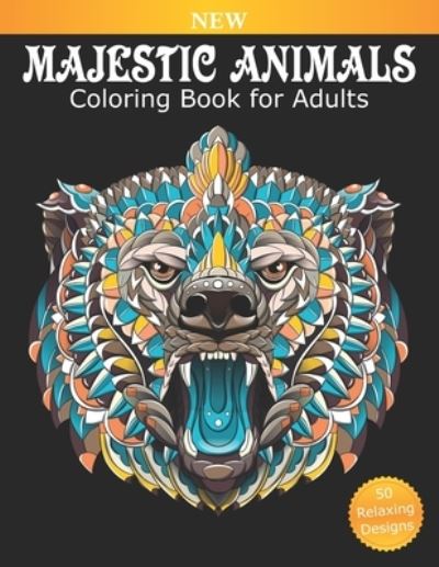 Cover for Adult Coloring Fun · Coloring Book for Adults Majestic Animals: 50 Beautiful Designs for Relaxation and Stress Relief, Great Stress Relieving Gift for Women and Men - Adult Fun Coloring Books (Paperback Book) (2020)