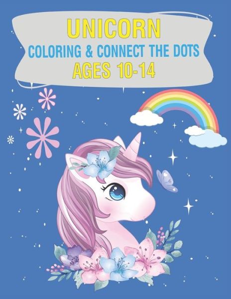 Cover for Nitu Publishing · Unicorn Coloring &amp; Connect the dots ages 10-14 (Paperback Book) (2020)