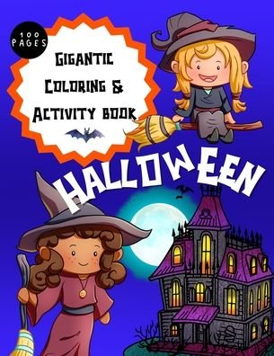 Cover for Holiday Momma · Gigantic Halloween Activity and Coloring Book for Children (Paperback Book) (2020)
