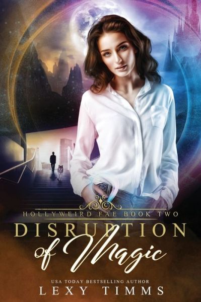 Cover for Lexy Timms · Disruption of Magic (Pocketbok) (2020)