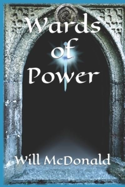 Cover for McDonald Will McDonald · Wards of Power (Paperback Book) (2022)