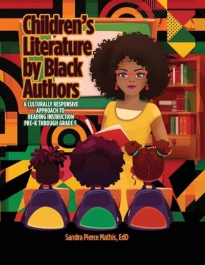 Cover for Sandra Mathis Pierce EdD · Children's Literature by Black Authors (Book) (2023)