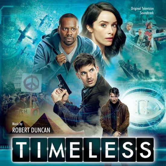 Timeless - Original TV Soundtrack / Robert Duncan - Música - VARESE SARABANDE - 0030206757989 - 4 de mayo de 2018