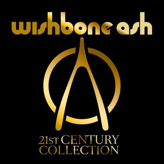 21st Century Collection - Wishbone Ash - Musik - GOLDENCORE RECORDS - 0090204522989 - 9. februar 2018