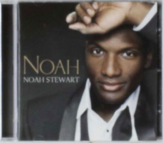 Noah Stewart - Noah - Music - DECCA - 0602527974989 - September 18, 2012