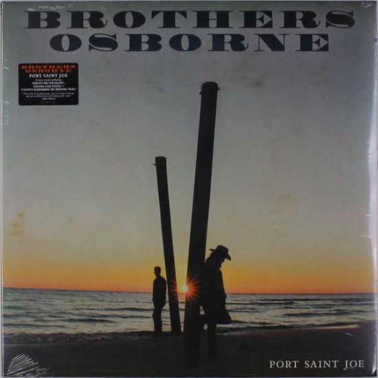 Cover for Brothers Osborne · Port Saint Joe (LP) (2018)