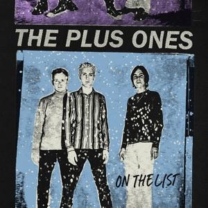 Cover for Plus Ones · On The List (LP) [Bonus Tracks edition] (2024)