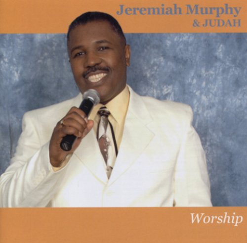 Worship - Jeremiah Murphy - Musik - CDB - 0837101077989 - 11. Oktober 2005