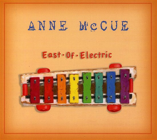 Cover for Anne Mccue · East of Electric (CD) (2012)