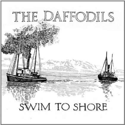 Swim to Shore - Daffodils - Music - the Daffodils - 0885767298989 - January 17, 2012