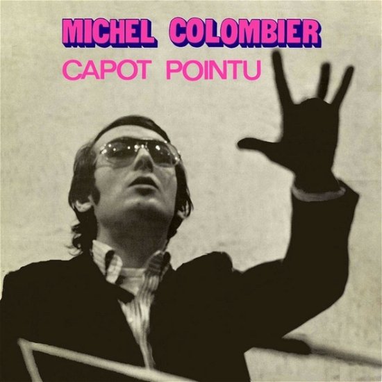 Capot Pointu - Michel Colombier - Musiikki - L'AUTRE - 3521381559989 - perjantai 4. joulukuuta 2020