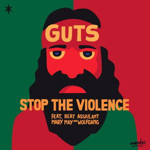 Stop The Violence - Guts - Musiikki - HEAVENLY STAR - 3521383443989 - perjantai 23. kesäkuuta 2017