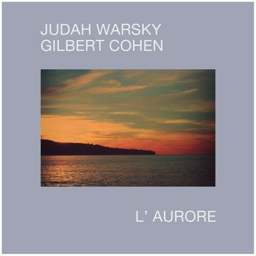 Cover for Warsky, Judah &amp; Gilbert Cohen · L'aurore (LP) (2022)