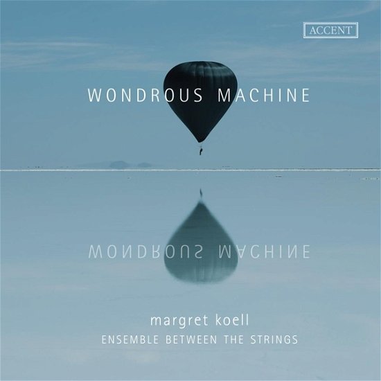 Cover for Ensemble Between The Strings · Wondrous Machine (CD) (2023)