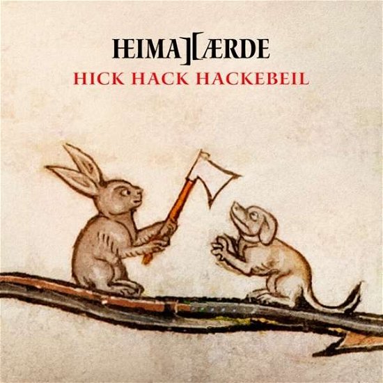 Cover for Heimataerde · Hick Hack Hackebeil (MCD) [Limited edition] (2016)