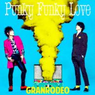 Cover for Granrodeo · Punky Funky Love (CD) [Japan Import edition] (2015)