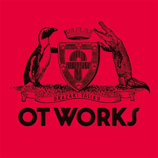 Cover for Taiiku Okazaki · Ot Works &lt;limited&gt; (CD) [Japan Import edition] (2018)
