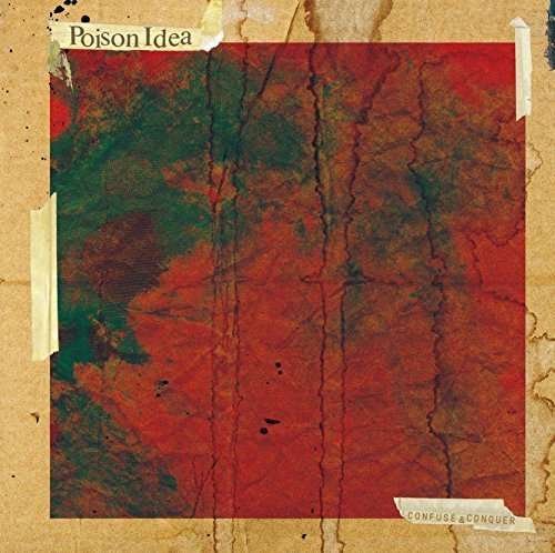 Cover for Poison Idea · Confuse &amp; Conquer (CD) [Japan Import edition] (2015)