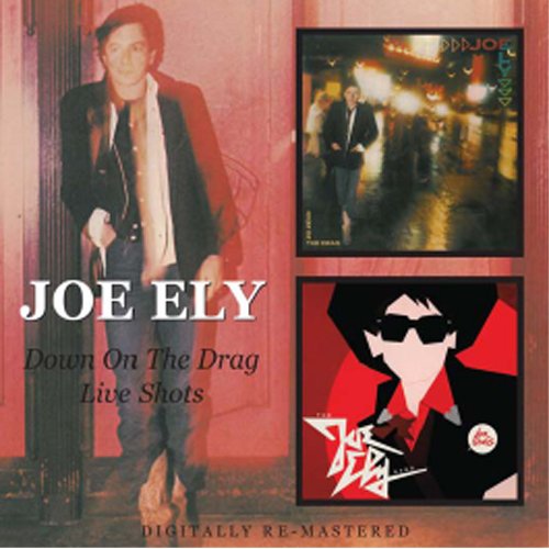 Cover for Joe Ely · Down On The Drag - Live Shots (CD) [Remastered edition] (2009)