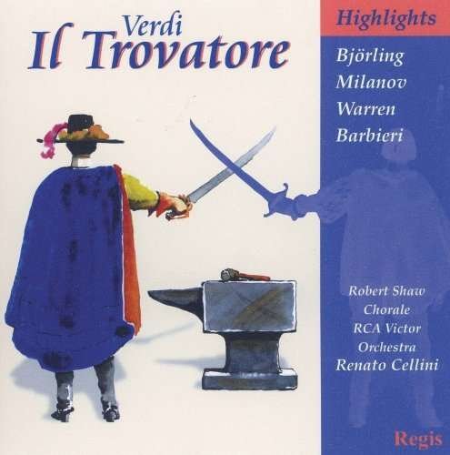 Il Trovatore -Highlights- - G. Verdi - Musik - REGIS - 5055031311989 - 9. februar 2016