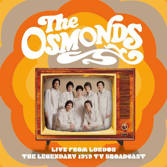 Live From London: The Legendary 1979 Tv Broadcast - Osmonds - Musik - FM CONCERTS - 5056083209989 - 4. November 2022