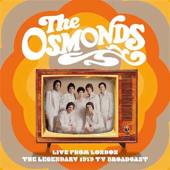 Cover for Osmonds · Live From London: The Legendary 1979 Tv Broadcast (CD) (2022)
