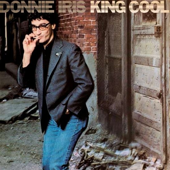 King Cool - Donnie Iris - Music - ROCK CANDY - 5056321617989 - July 2, 2021