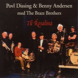 Cover for Brazz Brothers · Til Rosalina (CD) (2013)