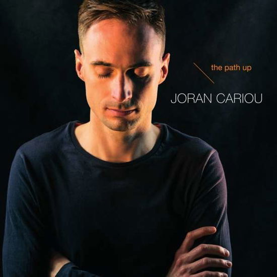 Cover for Joran Cariou · The Path Up (CD) (2017)