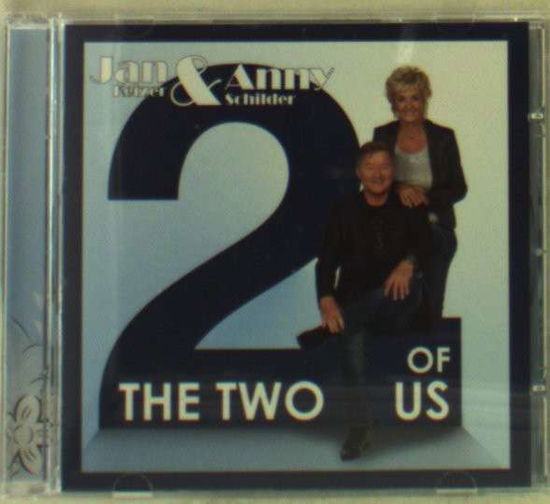 Cover for Jan Keizer &amp; Anny Schilder · Jan Keizer &amp; Anny Schilder - The Two Of Us (CD) (2013)