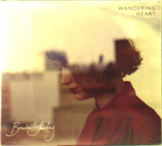 Wandering Heart - Brooke Sharkey - Musiikki - V2 - 8717931329989 - torstai 16. maaliskuuta 2017