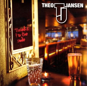 Cover for Theo Jansen · Thanks For The Smile (CD) (2015)