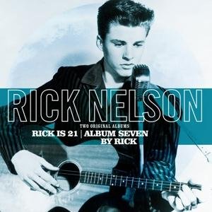 Cover for Rick Nelson · Rick is 21 / Album Seven by Rick (LP) (2017)