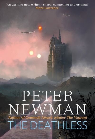 Cover for Peter Newman · The Deathless - The Deathless Trilogy (Hardcover Book) (2018)