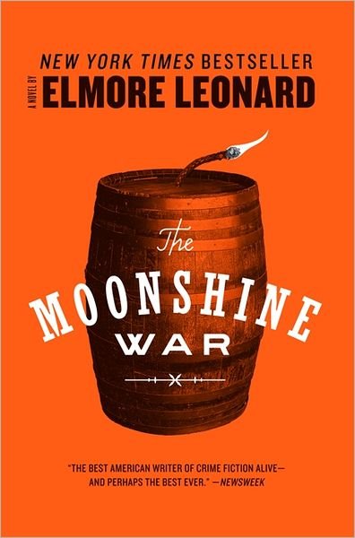 Cover for Elmore Leonard · The Moonshine War: A Novel (Paperback Bog) (2012)