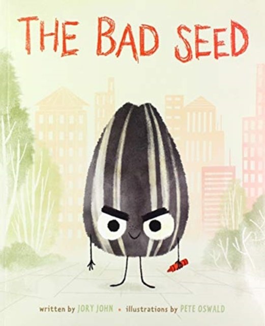 Cover for Jory John · The Bad Seed (Paperback Book) (2019)
