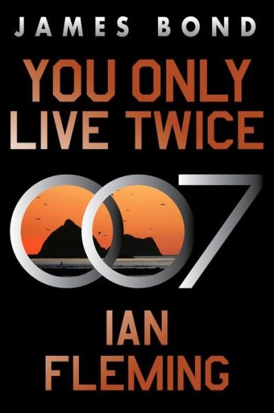 Cover for Ian Fleming · You Only Live Twice: A James Bond Novel - James Bond (Paperback Bog) (2024)