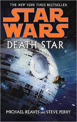 Star Wars: Death Star - Star Wars - Michael Reaves - Kirjat - Cornerstone - 9780099491989 - torstai 4. joulukuuta 2008