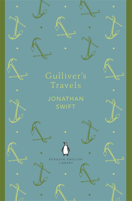 Cover for Jonathan Swift · Gulliver's Travels - The Penguin English Library (Paperback Bog) [Ed edition] (2012)