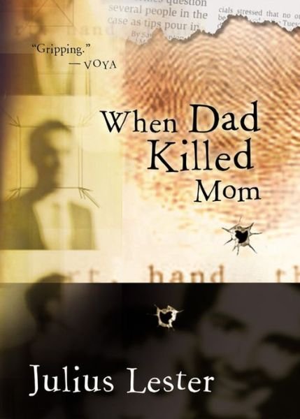 Cover for Julius Lester · When Dad Killed Mom (Paperback Bog) (2003)