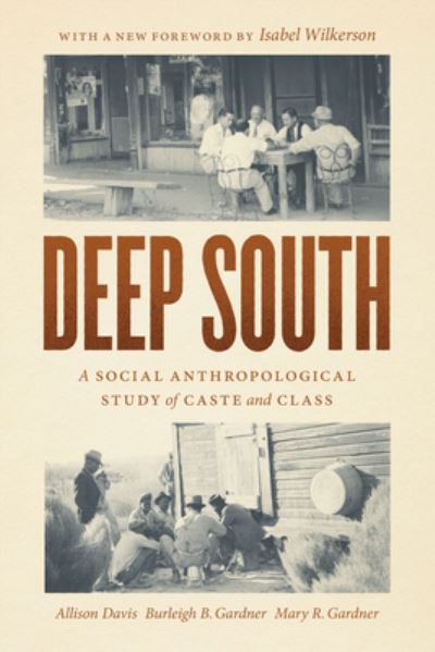 Cover for Allison Davis · Deep South: A Social Anthropological Study of Caste and Class (Paperback Book) [Second edition] (2022)