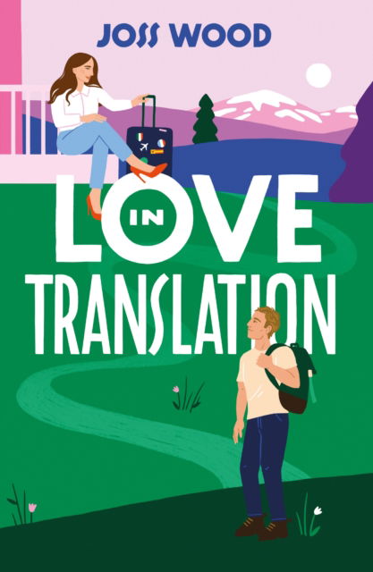 Cover for Joss Wood · Love In Translation (Taschenbuch) (2024)