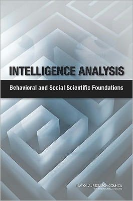 Cover for National Research Council · Intelligence Analysis: Behavioral and Social Scientific Foundations (Paperback Book) (2011)