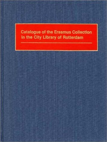 Cover for Lsi · Catalogue of the Erasmus Collection in the City Library of Rotterdam - Bibliographies and Indexes in Philosophy (Inbunden Bok) (1990)
