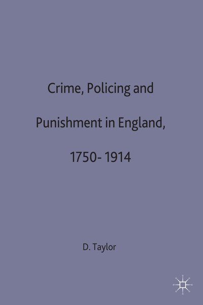 Cover for David Taylor · Crime Policing and Punishment in England 1750 1914 (Book) (1998)