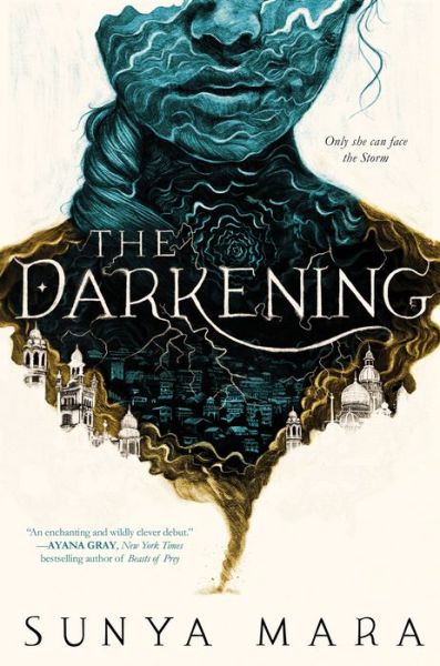 The Darkening - The Darkening Duology - Sunya Mara - Livros - HarperCollins - 9780358561989 - 5 de julho de 2022