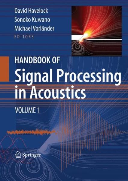 Cover for David Havelock · Handbook of Signal Processing in Acoustics (Hardcover Book) [2008 edition] (2009)