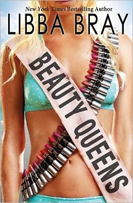 Cover for Libba Bray · Beauty Queens (Taschenbuch) [Reprint edition] (2012)