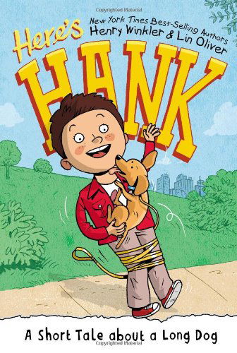 A Short Tale About a Long Dog #2 (Here's Hank) - Lin Oliver - Books - Grosset & Dunlap - 9780448479989 - February 6, 2014