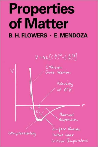 Properties of Matter - Manchester Physics Series - B. H. Flowers - Books - John Wiley & Sons Inc - 9780471264989 - 1970